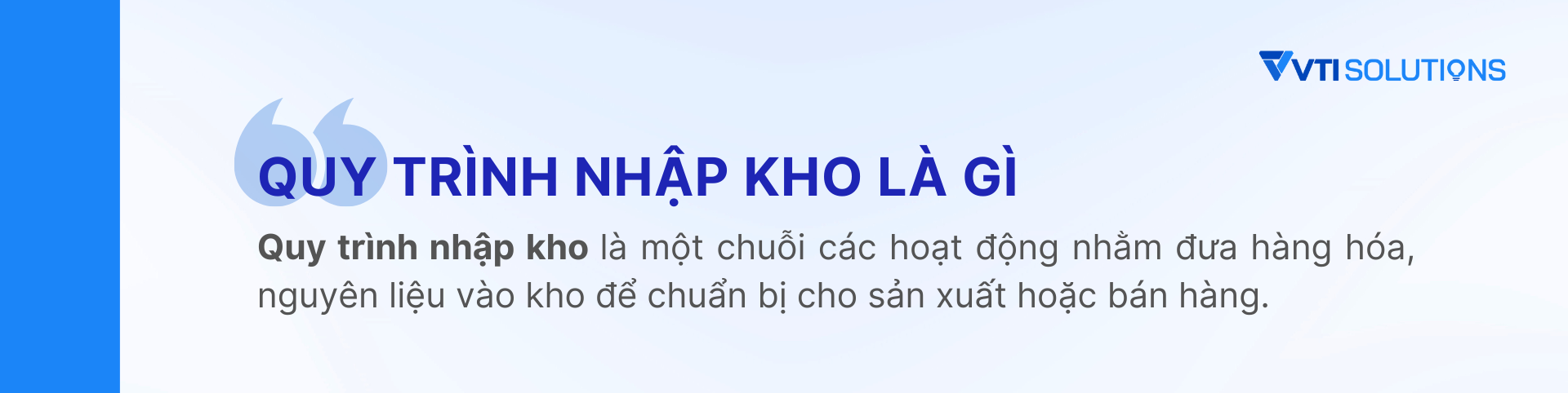 Quy trình nhập kho là gì?