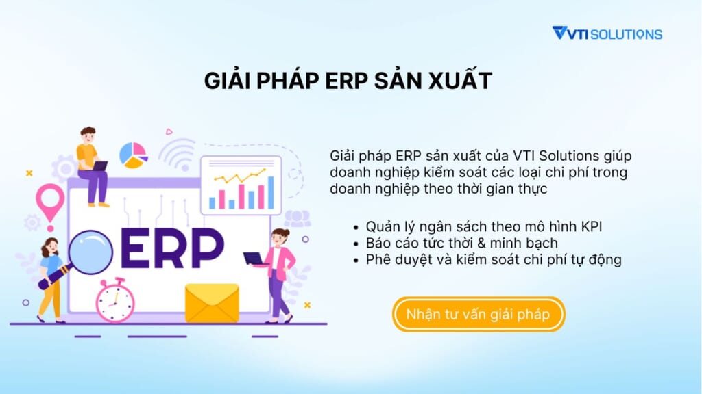 Giải pháp ERP sản xuất đến từ VTI Solutions