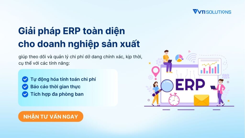 Giải pháp ERP toàn diện cho doanh nghiệp sản xuất