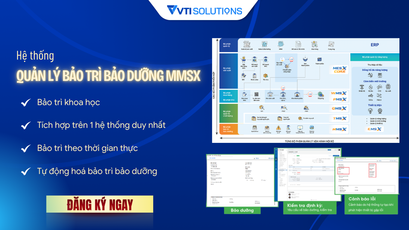 MMSX – Hệ thống Quản lý Bảo trì Bảo dưỡng của VTI Solutions