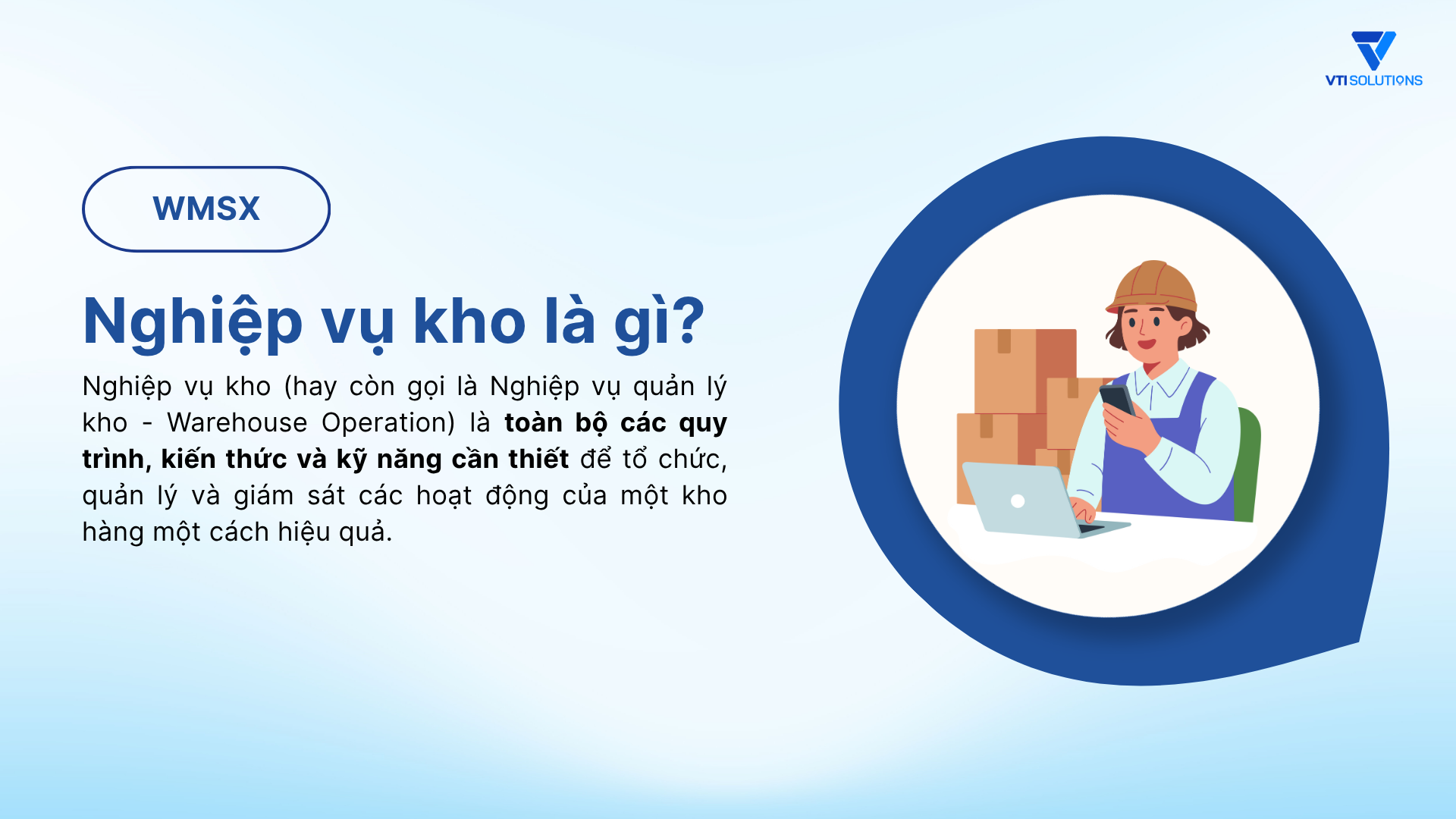 Định nghĩa "Nghiệp vụ kho"