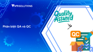 QA QC là gì?