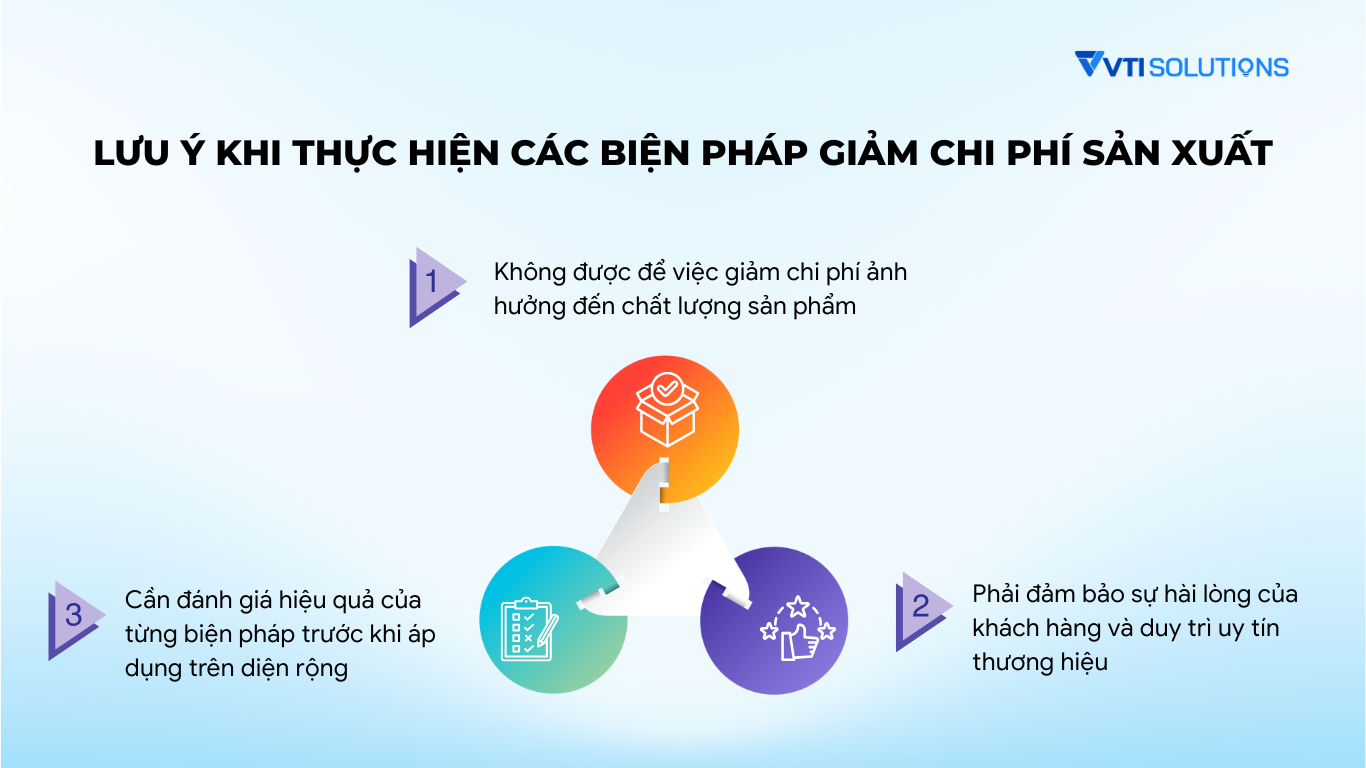Lưu ý khi thực hiện biện pháp giảm chi phí sản xuất