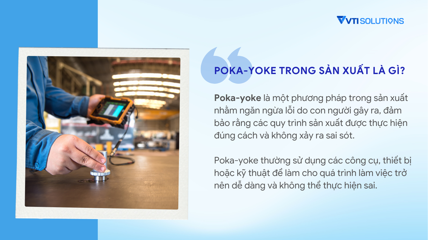 Poka-yoke trong sản xuất là gì?