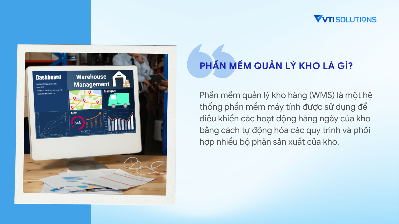 Phần mềm quản lý kho là gì?
