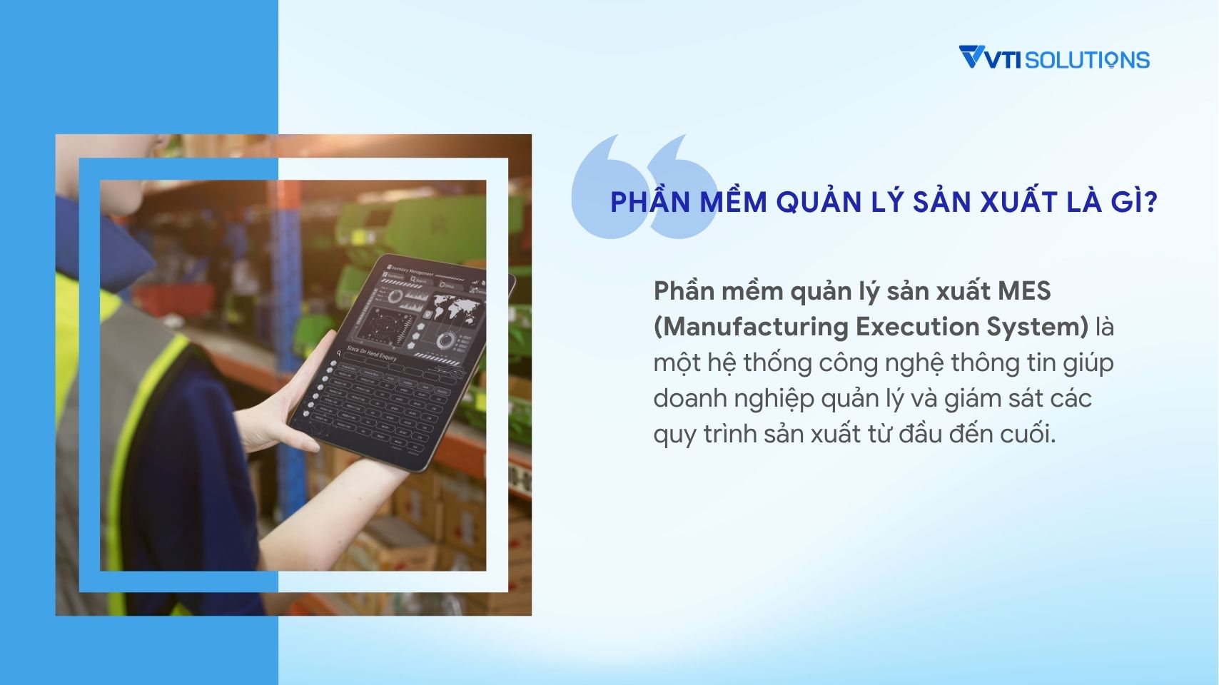 Phần mềm quản lý sản xuất là gì?
