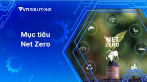 Mục tiêu Net Zero
