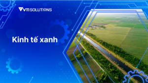 kinh tế xanh bền vững