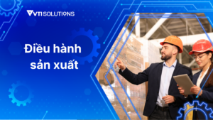 điều hành sản xuất