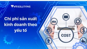 chi phí sản xuất kinh doanh theo yếu tố