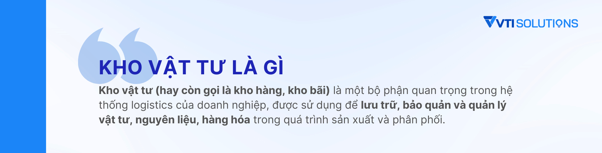 Kho vật tư là gì?