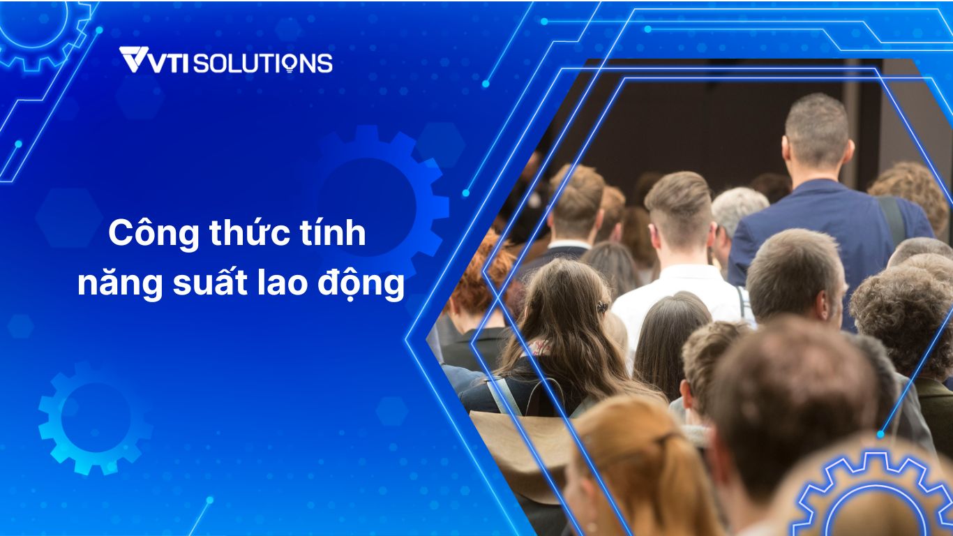 công thức tính năng suất lao động