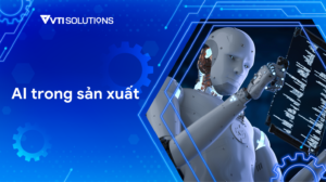 AI trong sản xuất