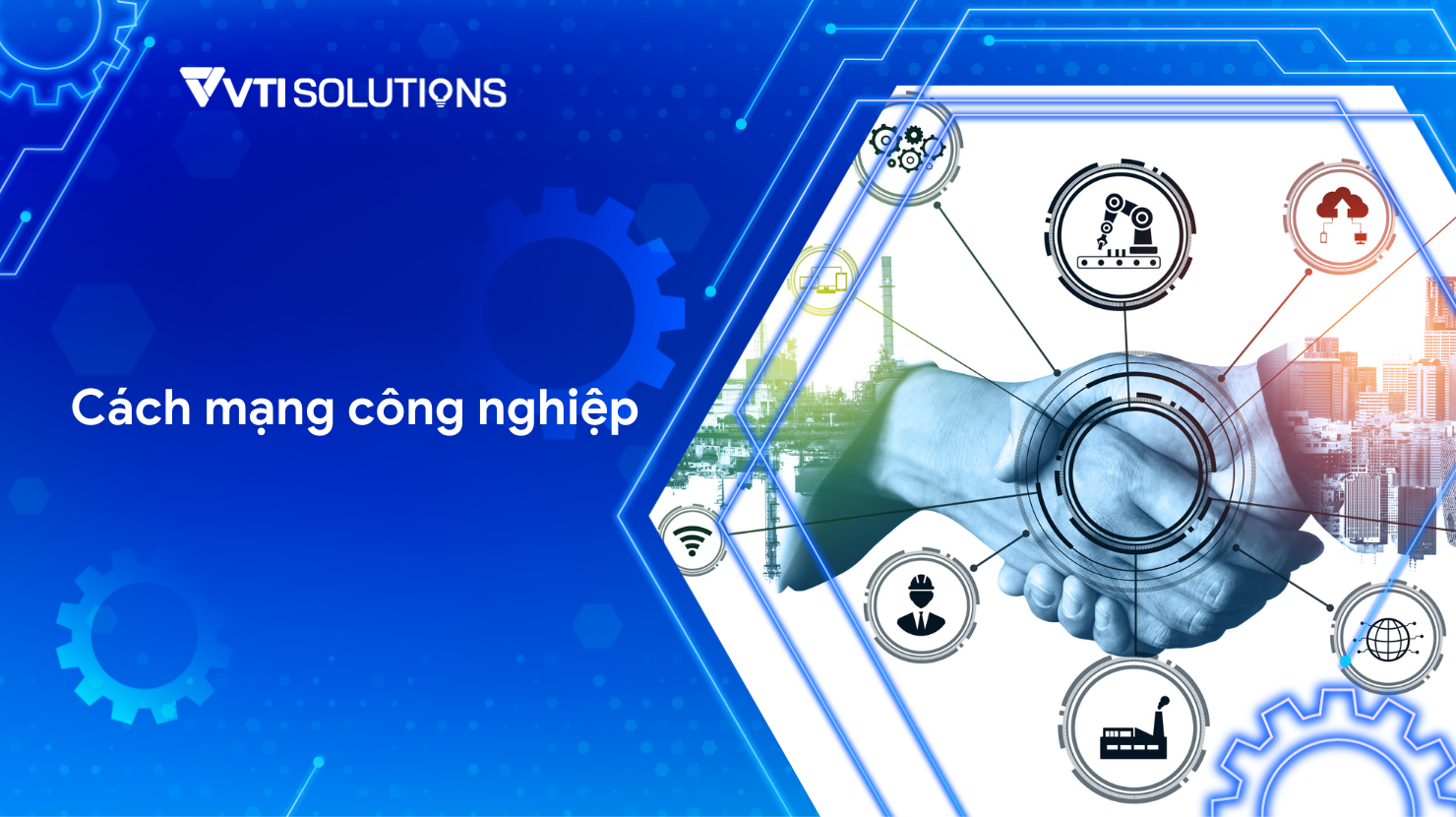 cách mạng công nghiệp là gì