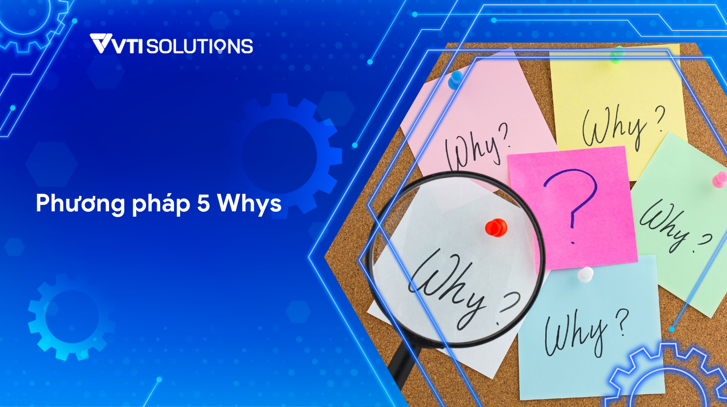 phương pháp 5 whys