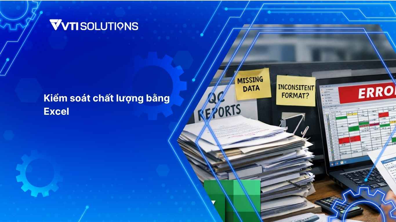 Kiểm soát chất lượng bằng Excel